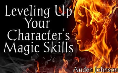 Leveling Up Your Character’s Magic Skills Part 1