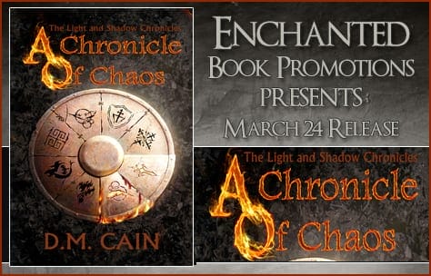 A Chronicle of Chaos by D.M. Cain