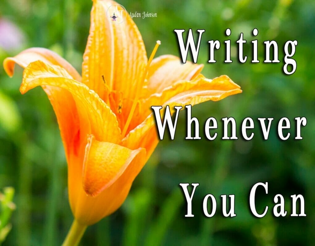 How Do You Make Time To Write?