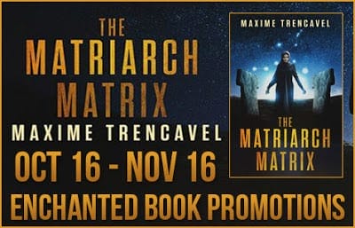 The Matriarch Matrix by Maxime Trencavel
