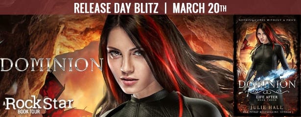 Release Day Blitz: DOMINION, a YA Fantasy, by Julie Hall