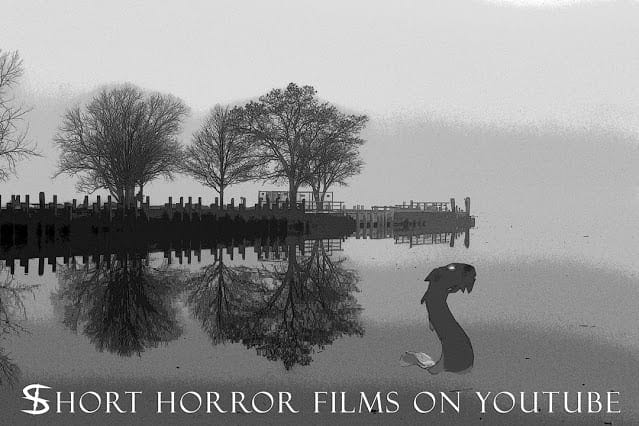 5 Creepy Short Horror Films to Watch on YouTube