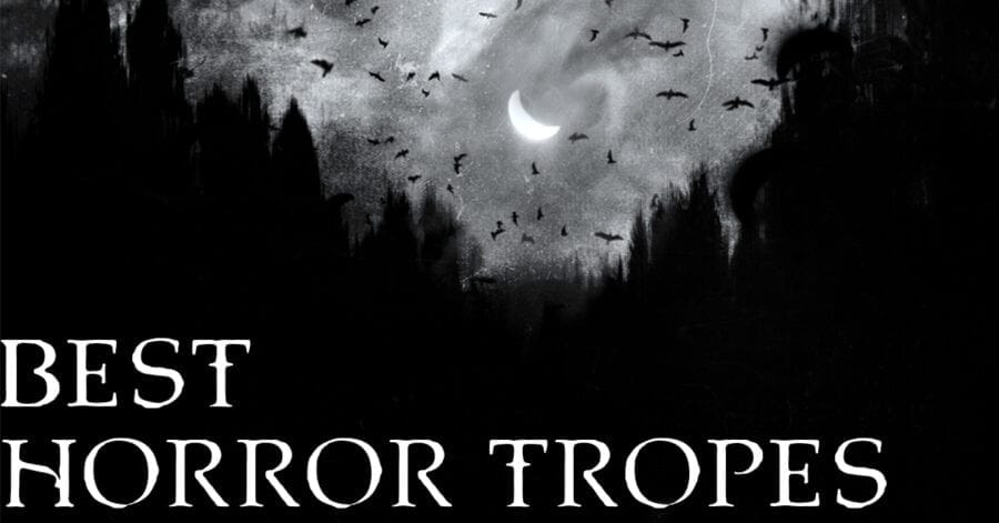 Best Horror Tropes In Books And Movies (Infographic) - Auden Johnson