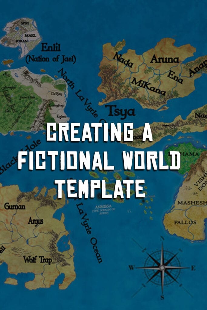 Fantasy world building template creating a fictional world