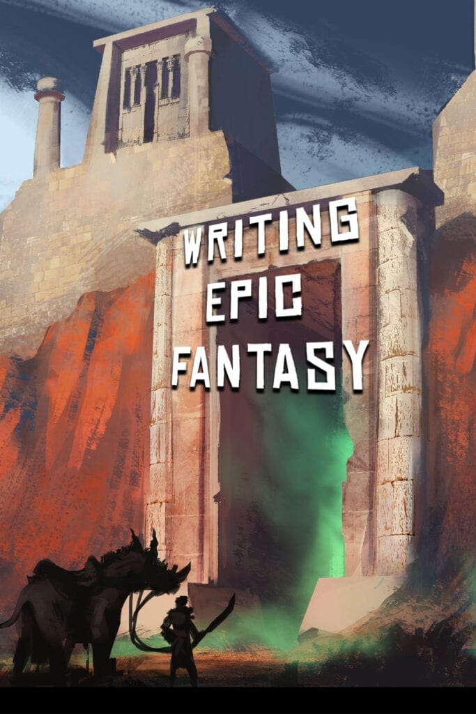 Writing Epic Fantasy Stories Tips