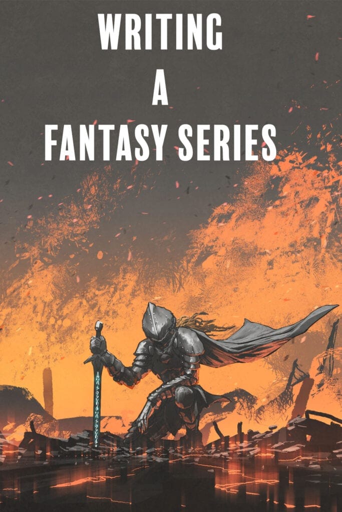 Tips for Writing a Fantasy Series 