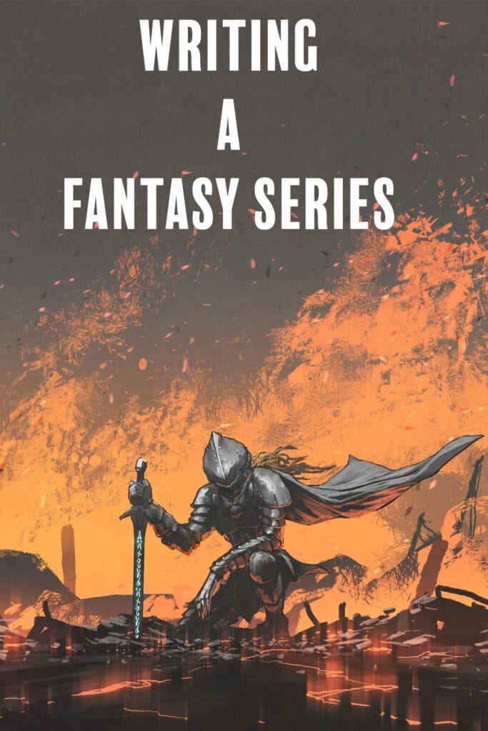 Tips for Writing a Fantasy Series